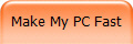 Make My PC Fast